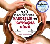Sakarya Sosyoloji Bölümü Kaynaşma ve Kardeşlik Gününü kutlamaya çağrı