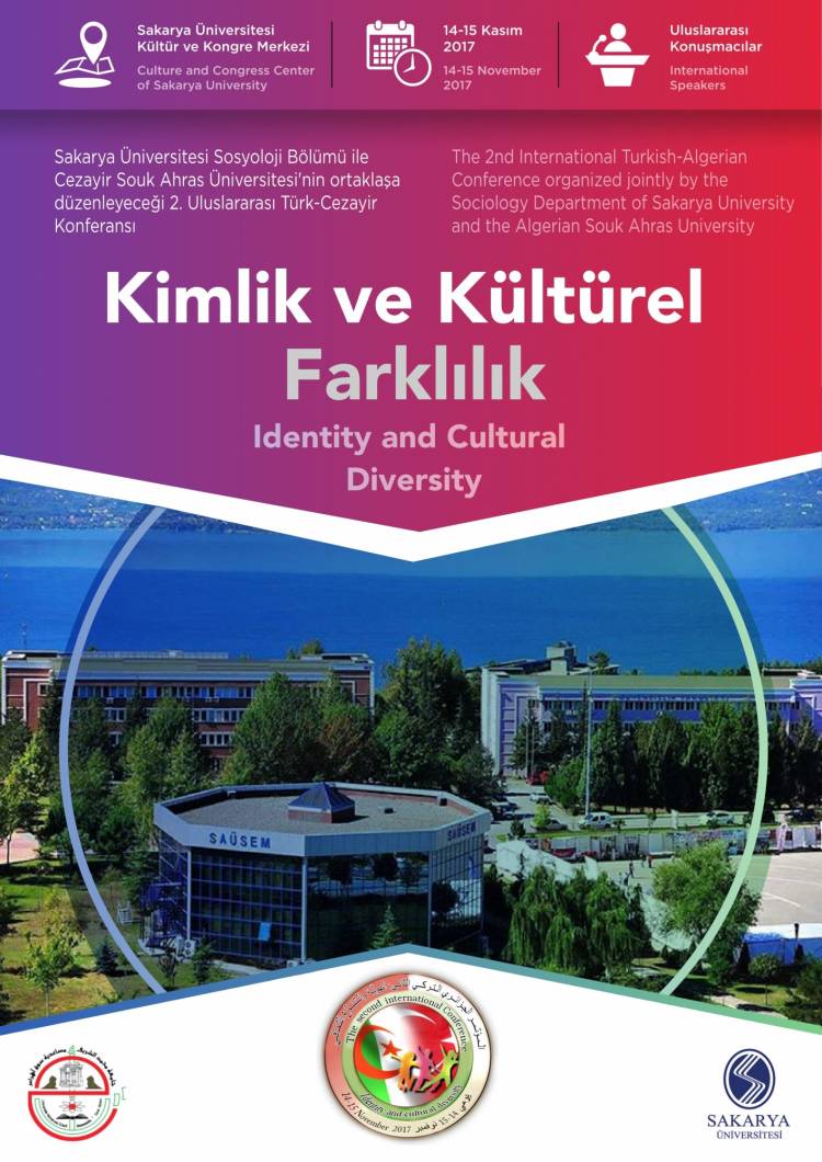 II. Uluslararası Türk-Cezayir Konferansı: Kimlik Ve Kültürel Farklılık The Second International Turkish- Algerian Conference: Identity and Cultural Diversity
