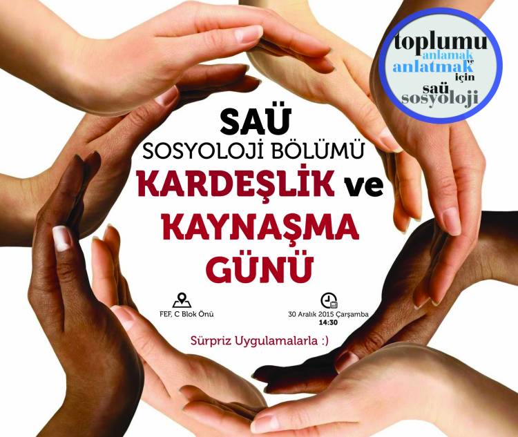 Sakarya Sosyoloji Bölümü Kaynaşma ve Kardeşlik Gününü kutlamaya çağrı